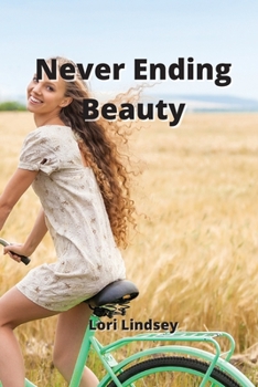 Paperback Never Ending Beauty Book