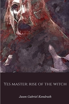 Paperback Yes Master: Rise of the Witch Book