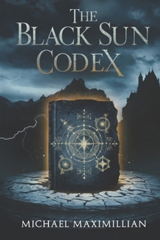Paperback The Black Sun Codex Book