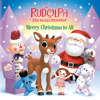 Board book Merry Christmas to All (Rudolph the Red-Nosed Reindeer) Book