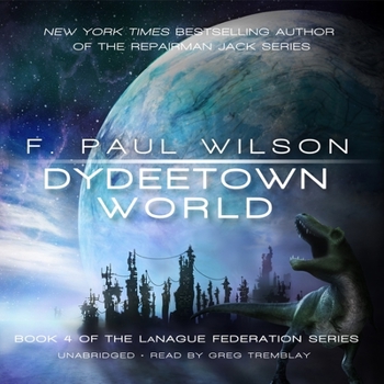 Dydeetown World - Book #4 of the LaNague Federation