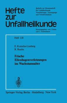 Paperback Frische Ellenbogenverletzungen Im Wachstumsalter [German] Book