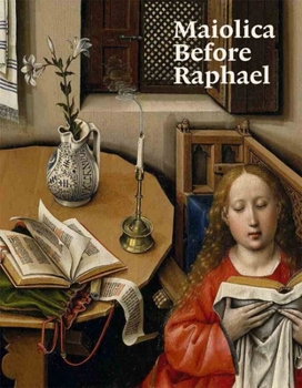 Paperback Maiolica Before Raphael Book