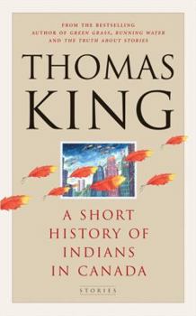 Hardcover A Short History of Indians in Canada: Stories Book
