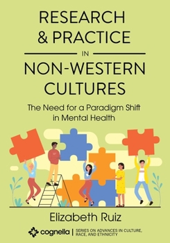 Paperback Research and Practice in Non-Western Cultures: The Need for a Paradigm Shift in Mental Health Book