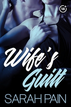 Paperback Wife's Guilt: A Cuckold Romance Book