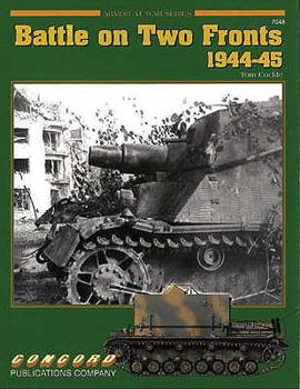 Battle on Two Fronts 1944-45 - Book #7048 of the Armor At War