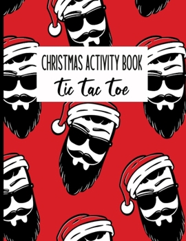 Paperback Christmas Activity Book Tic Tac Toe: Unique and Adorable concept, Christmas2020 Activity Book Santa Tic Tac Toe, children will love it. Book