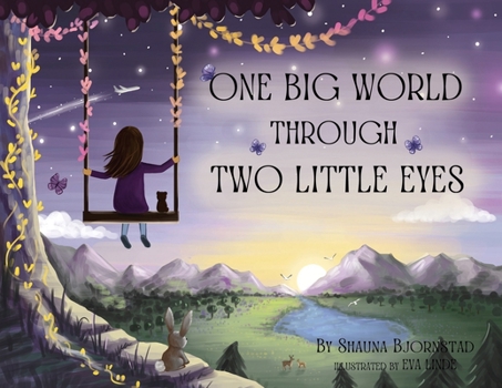 Paperback One Big World Through Two Little Eyes Book