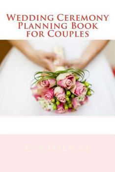 Paperback Wedding Ceremony Planning Book for Couples Book