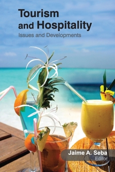 Paperback Tourism and Hospitality: Issues and Developments Book