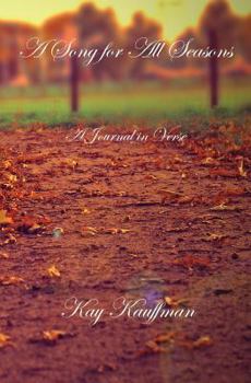 Paperback A Song for All Seasons: A Journal in Verse Book