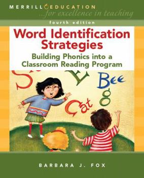 Paperback Word Identification Strategies: Building Phonics Into a Classroom Reading Program Book