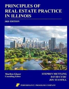 Paperback Principles of Real Estate Practice in Illinois: 3rd Edition Book