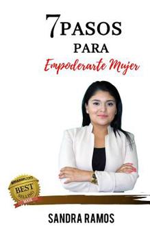 Paperback 7 Pasos para Empoderarte Mujer [Spanish] Book