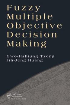 Hardcover Fuzzy Multiple Objective Decision Making Book