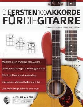 Paperback Die ersten 100 Akkorde fu&#776;r die Gitarre [German] Book