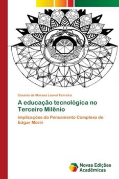 Paperback A educação tecnológica no Terceiro Milênio [Portuguese] Book