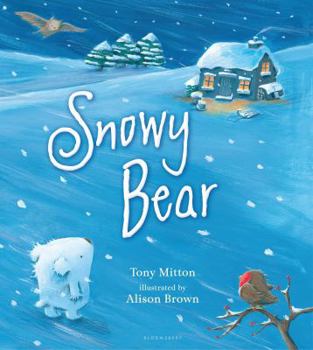 Hardcover Snowy Bear Book