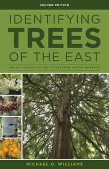 Paperback Identifying Trees of the East: An All-Season Guide to Eastern North America Book