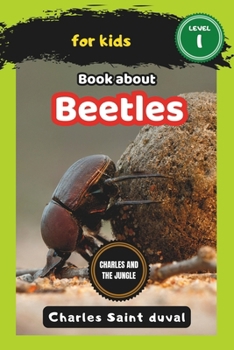 Charles and the Jungle: Book about beetles for Kids