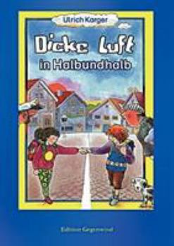 Paperback Dicke Luft in Halbundhalb: Reihe: Vor- und Selberlesen [German] Book