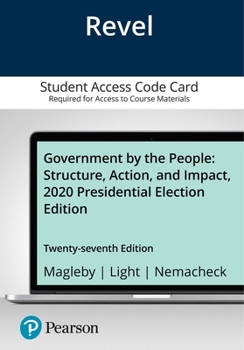 Printed Access Code Revel for Government by the People, 2020 Presidential Election Edition -- Access Card Book