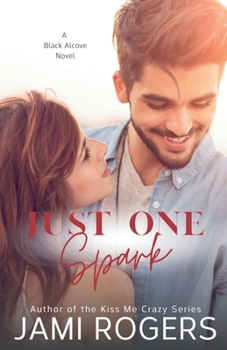 Paperback Just One Spark: An Office Romance Book