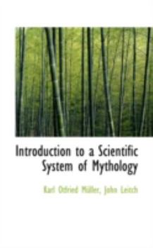 Hardcover Introduction to a Scientific System of Mythology Book