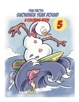 Paperback Fun Facts 5: Snowmen Year Round Book