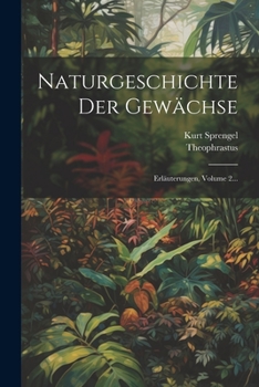 Paperback Naturgeschichte Der Gewächse: Erläuterungen, Volume 2... [German] Book