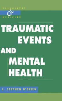 Hardcover Traumatic Events and Mental Health Book