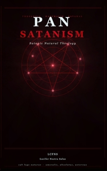 Pan-Satanism (Traditional Satanic Bible)