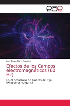 Paperback Efectos de los Campos electromagnéticos (60 Hz) [Spanish] Book