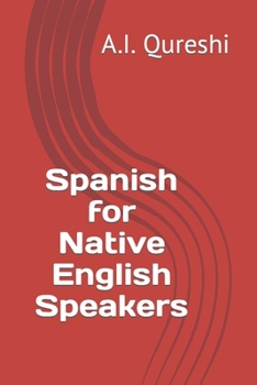 Paperback Spanish for Native English Speakers Book