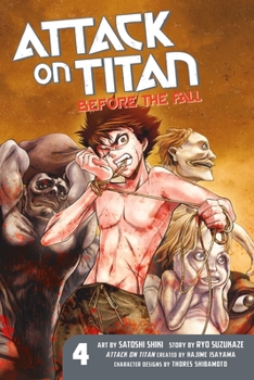 Paperback Attack on Titan: Before the Fall, Volume 4 Book