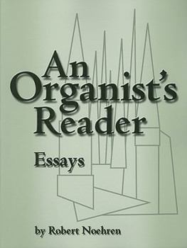 Paperback An Organist's Reader: Essays (Detroit Monographs in Musicology) Book