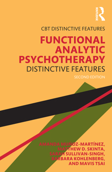 Paperback Functional Analytic Psychotherapy: Distinctive Features Book