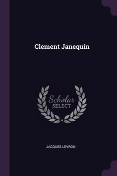 Paperback Clement Janequin Book