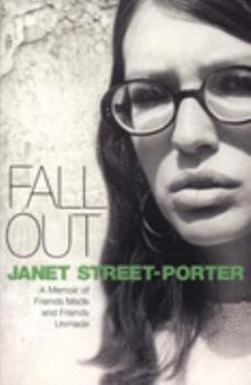 Paperback Fall Out: A Memoir of Friends Made and Friends Unmade Book