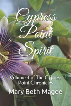 Paperback Cypress Point Spirit: Volume 3 of The Cypress Point Chronicles Book