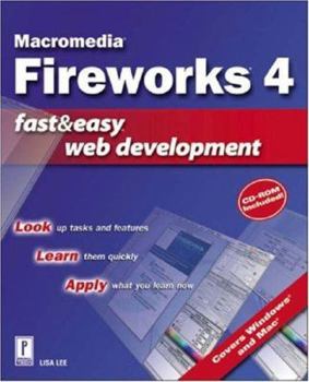 Paperback Macromedia Fireworks 4 Fast & Easy Web Development w/CD Book