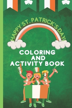 Paperback Coloring and Activity Book for Kids, St. Patrick's Day Book
