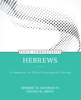 Hardcover Hebrews: A Commentary for Biblical Preaching and Teaching Book