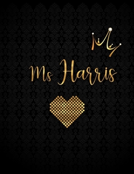 Ms Harris: Black Personalized Lined Journal with Inspirational Quotes
