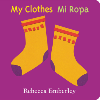My Clothes/ Mi Ropa - Book  of the My World