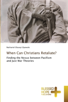Paperback When Can Christians Retaliate? Book