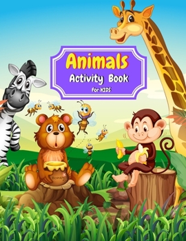 Animals Activity Book for Kids: Coloring ,Mazes, Dot to Dot, Color By Number and More Activities for kids Ages 4-8 | animals coloring book for girls | ... activity book for kids | 110 pages 8.5x11"