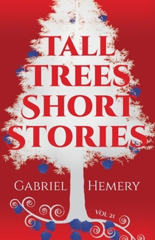 Paperback Tall Trees Short Stories: Volume 21 Book