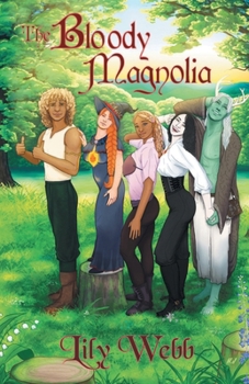 Paperback The Bloody Magnolia: Book 1 Book